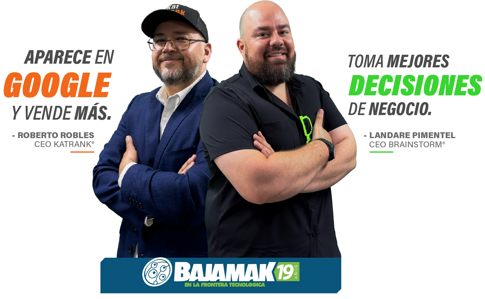 Dos hombres de espaldas, uno en traje y el otro en atuendo informal, con texto sobre Google y decisiones, y el logotipo del evento "BAJAMAK 19" en la parte inferior.